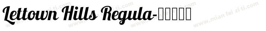Lettown Hills Regula字体转换